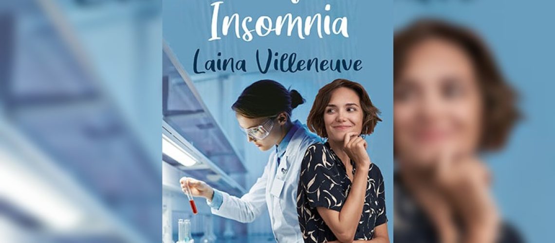 Cure for Insomnia by Laina Villeneuve