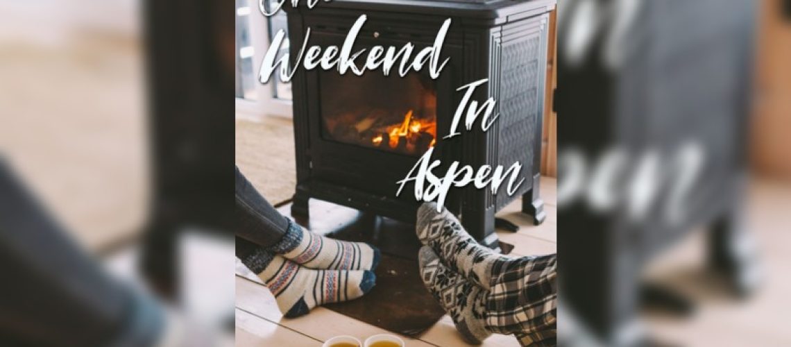 One Weekend in Aspen by Jaime Clevenger