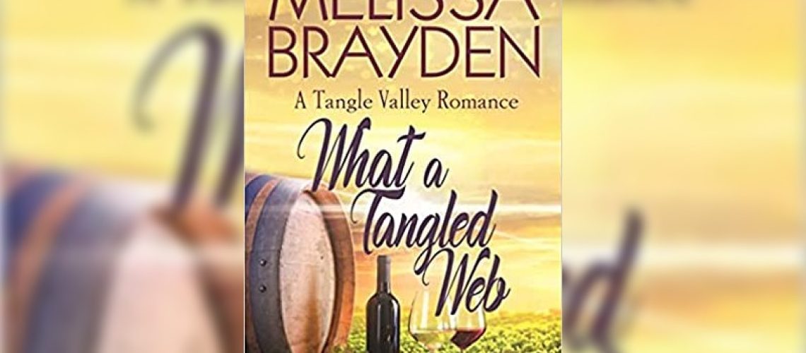 What a Tangled Web by Melissa Brayden