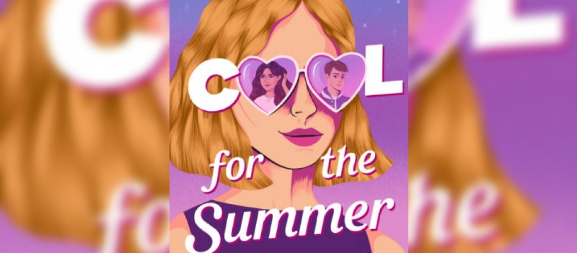 Cool for the Summer by Dahlia Adler