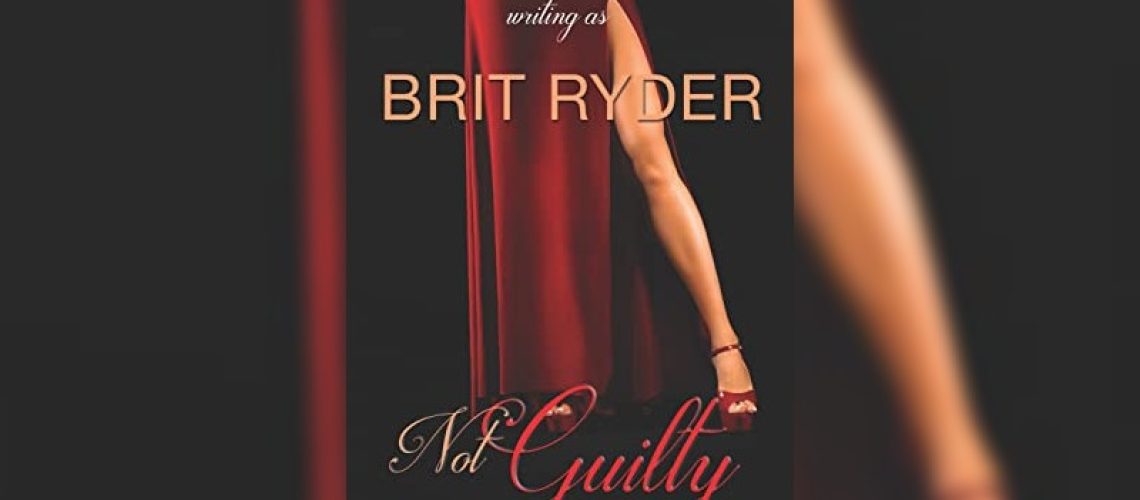 Not Guilty by Brit Ryder