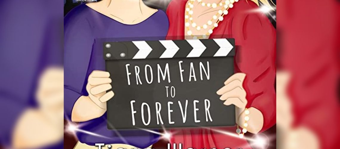 From Fan to Forever by Tiana Warner