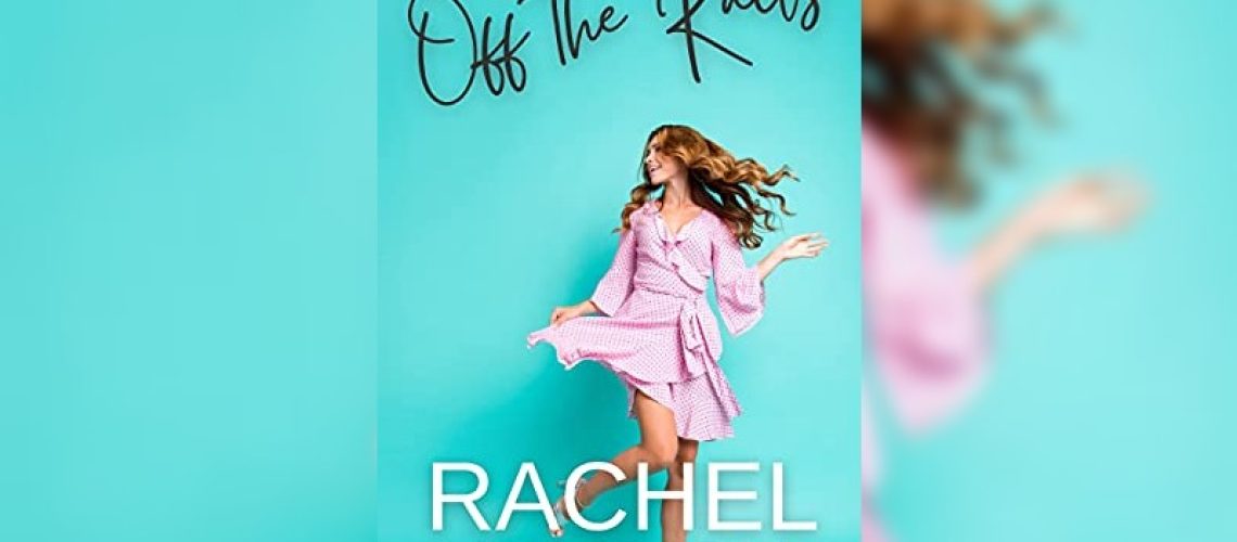 Off the Rails by Rachel Lacey