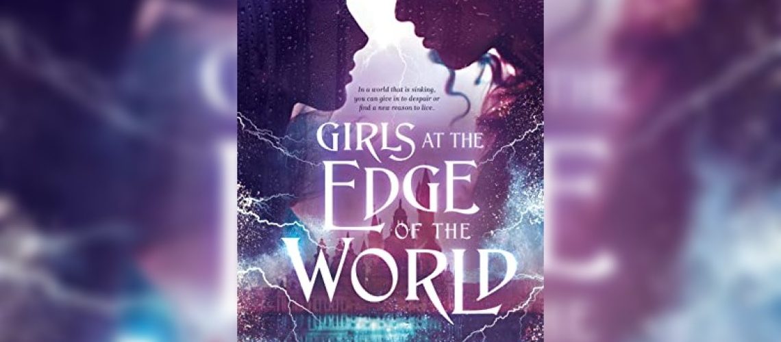 Girls at the Edge of the World by Laura Brooke Robson