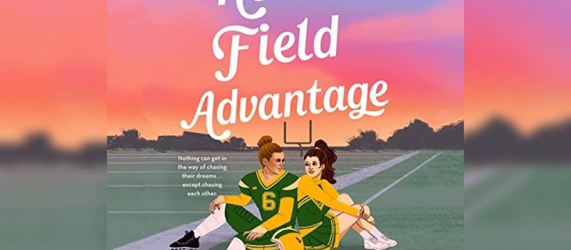 Home Field Advantage by Dahlia Adler